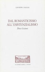 Dal romanticismo allesistenzialismo. Dieci lezioni.pdf