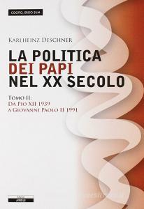 La politica dei papi nel XX sec. vol.2.pdf