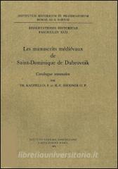 Les manuscrits médiévaux de Saint-Dominique de Dubrovnik. Catalogue sommaire.pdf