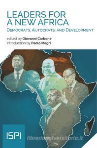 Ebook Leaders for a new Africa di AA.VV. edito da Ledizioni