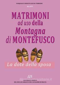 Matrimoni ad uso della montagna di Montefusco. La dote della sposa.pdf