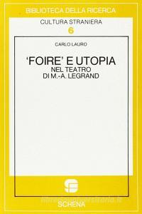 Foire e utopia nel teatro di M. A. Legrand.pdf