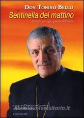 Sentinella del mattino. Pensieri per ogni giorno dellanno.pdf