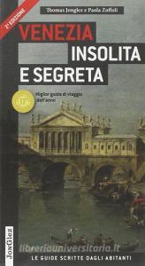 Venezia insolita e segreta. Ediz. illustrata.pdf