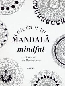 Colora il tuo mandala mindful.pdf