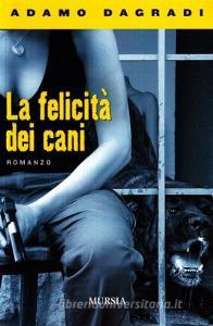 La felicità dei cani.pdf