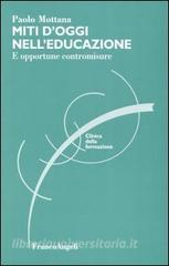 Miti doggi nelleducazione. E opportune contromisure.pdf