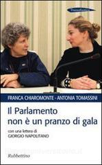 Il Parlamento non è un pranzo di gala. Con una lettera di Giorgio Napolitano.pdf