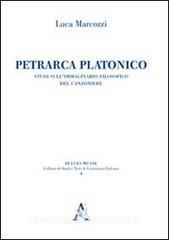Petrarca platonico. Studi sullimmaginario filosofico del canzoniere.pdf