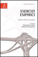 Esercizi empirici. Filosofia, scienze, linguaggio.pdf