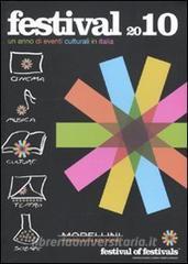 Festival 2010. Un anno di eventi culturali in Italia.pdf