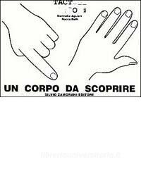 Un corpo da scoprire. Con audiocassetta.pdf