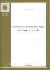 Costruzione e gestione della pagina nel manoscritto bizantino.pdf