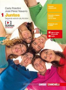 Juntos. Per le Scuole superiori. Con e-book vol.1.pdf