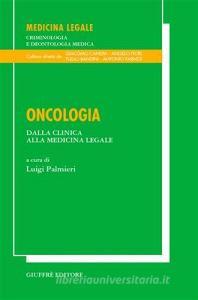 Oncologia. Dalla clinica alla medicina legale.pdf