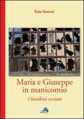 Maria e Giuseppe in manicomio. I bambini eccitati.pdf