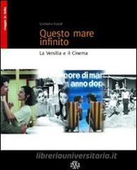 Questo mare infinito. La Versilia e il cinema.pdf