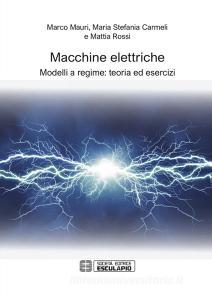 Macchine elettriche. Modelli a regime: teoria ed esercizi.pdf