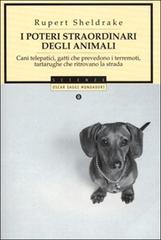 I poteri straordinari degli animali. Cani telepatici, gatti che prevedono i terremoti, tartarughe che ritrovano la strada.pdf