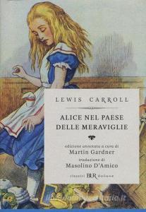 Alice nel paese delle meraviglie-Attraverso lo specchio e quello che Alice vi trovò.pdf