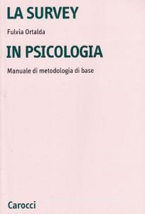 La survey in psicologia. Manuale di metodologia di base.pdf
