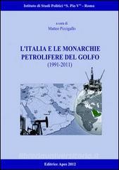L Italia e le monarchie petrolifere del golfo (1991-2011).pdf