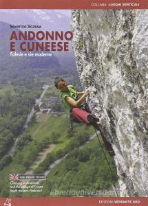 Andonno e cuneese. Falesie e vie moderne. Ediz. multilingue.pdf