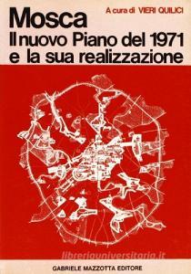 Mosca: il nuovo piano del 1971 e la sua realizzazione.pdf