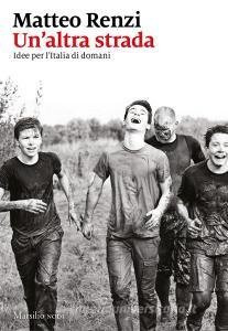 Un altra strada. Idee per lItalia di domani.pdf