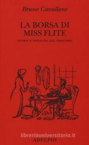 La borsa di miss Flite. Storie e immagini del processo.pdf