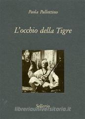 L occhio della tigre: Alberto Della Valle fotografo e illustratore salgariano.pdf