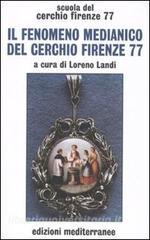 Il fenomeno medianico del Cerchio Firenze 77.pdf