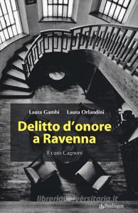 Delitto donore a Ravenna. Il caso Cagnoni.pdf
