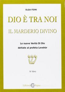 Dio è tra noi. Il Marderio divino.pdf