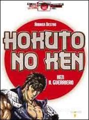 Hokuto no Ken. Ken il guerriero.pdf