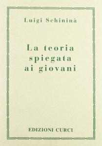 La teoria spiegata ai giovani.pdf