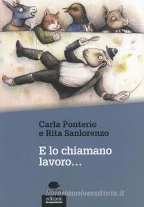 E lo chiamano lavoro....pdf