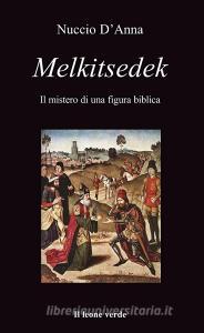 Melkitsedek. Il mistero di una figura biblica.pdf