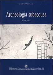 Archeologia subacquea. Manuale.pdf