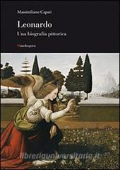 Leonardo. Una biografia pittorica.pdf