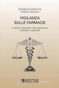 Vigilanza sulle farmacie. Il verbale dispezione nella legislazione nazionale e regionale.pdf