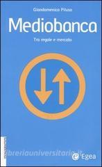 Mediobanca. Tra regole e mercato.pdf