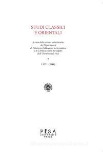 Ebook Studi Classici e Orientali LXIV 2018 di AA.VV. edito da Pisa University Press