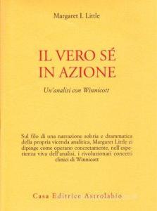 Il vero sé in azione. Unanalisi con Winnicott.pdf