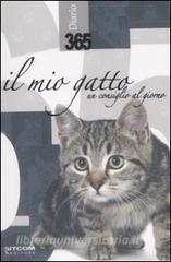 Trecentosessantacinque. Il mio gatto. Un consiglio al giorno. Diario 2009.pdf