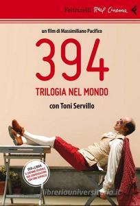 394. Trilogia nel mondo. Con Toni Servillo. DVD. Con Libro.pdf