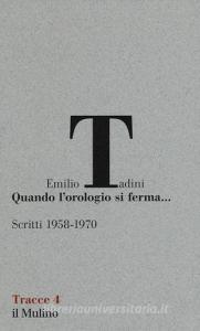 Quando lorologio si ferma... Scritti (1958-1970).pdf