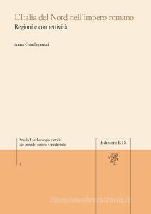 L Italia del Nord nellImpero Romano regioni e connettività.pdf