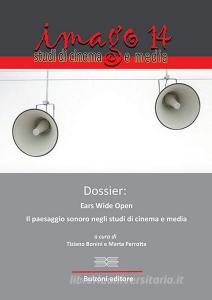 Dossier: ears wide open. Il paesaggio sonoro negli studi di cinema e media.pdf