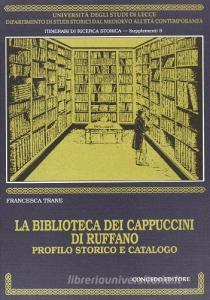 La biblioteca dei cappuccini di Ruffano. Profilo storico e catalogo.pdf